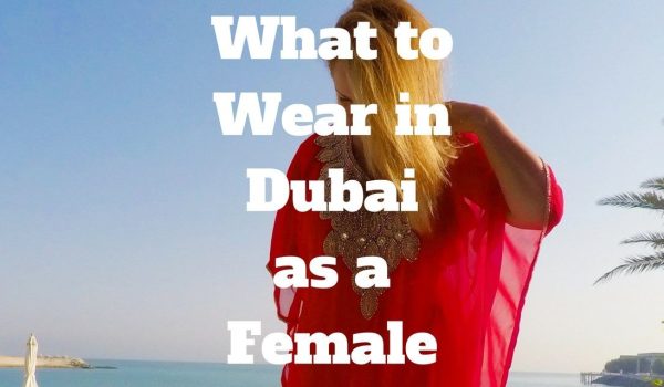 What to wear in Dubai summer